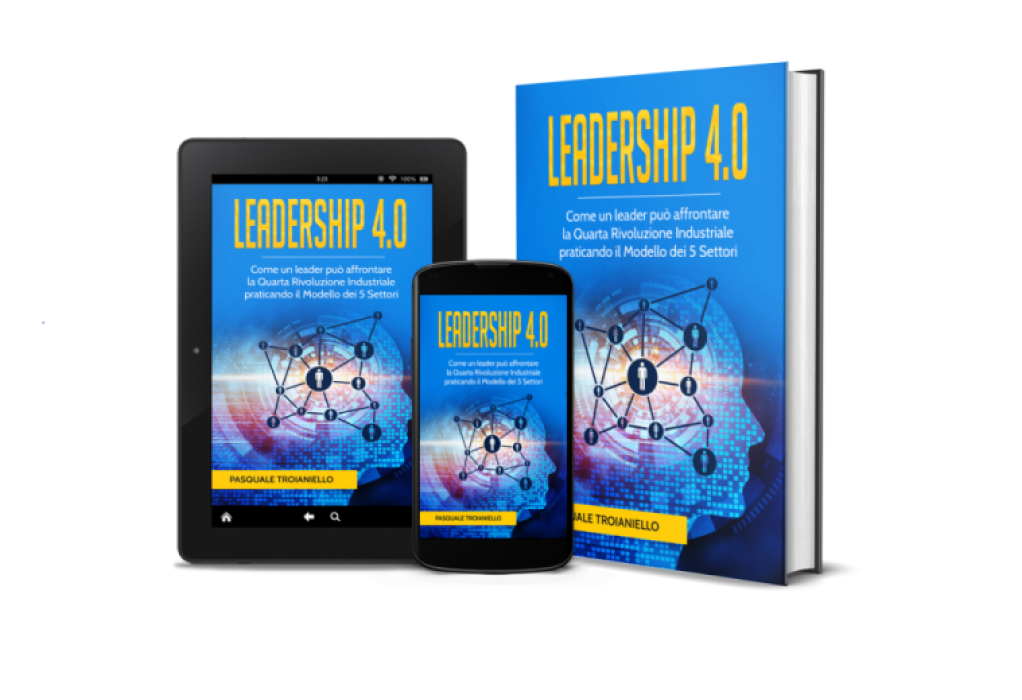 La Leadership Del Futuro: Ecco Il Libro Sulla Leadership 4.0 libro leadership 4.0