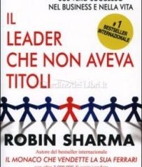 Il leader che non aveva titoli! (Recensione) Il leader che non aveva titoli! (Recensione)