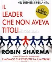 Il leader che non aveva titoli! (Recensione) Il leader che non aveva titoli! (Recensione)