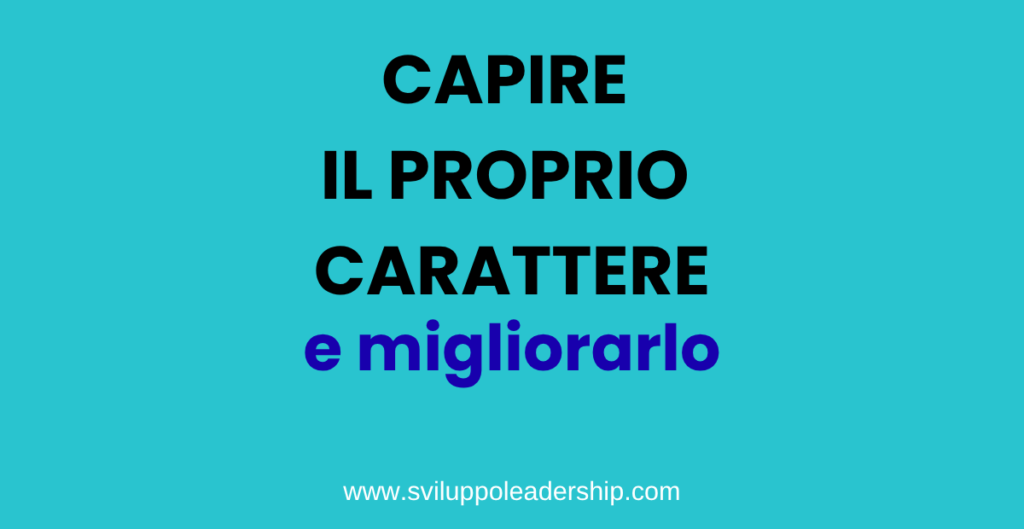 capire il proprio carattere