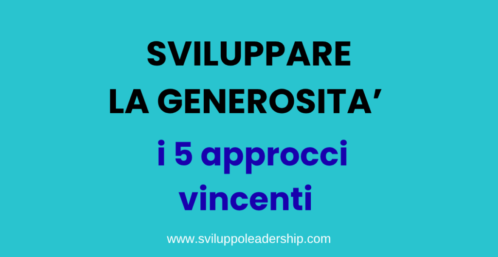 sviluppare la generosità