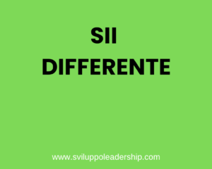 Sii differente e fai la differenza: 7 passi per distinguerti