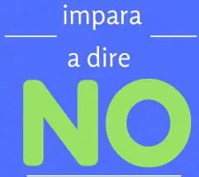 Come imparare a dire NO per avere successo