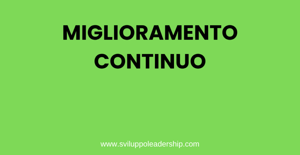 Miglioramento continuo: 8 suggerimenti per il successo miglioramento continuo