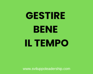 Come gestire il tempo: 7 passi per farlo bene Come gestire il tempo: 7 passi per farlo bene