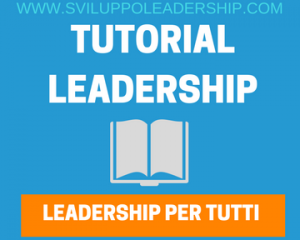 Le teorie influenzali sulla leadership: i 2 principali approcci