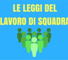 Le leggi del lavoro di gruppo: 17 regole per una super squadra Le leggi del lavoro di gruppo: 17 regole per una super squadra