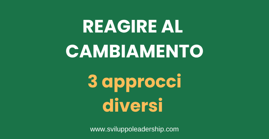 reagire al cambiamento