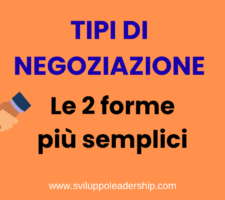 Tipi di negoziazione: ecco le 2 forme di negoziazione più semplici