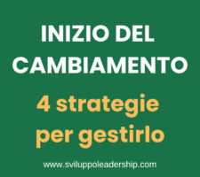 L’inizio del cambiamento: 4 strategie per gestirlo e capirlo