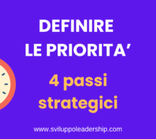Come definire le priorità in 4 passi con alcune strategie