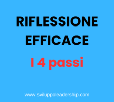 Autoriflessione efficace nella leadership mediante 4 passi