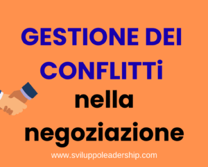 Gestione dei conflitti e negoziazione: i 5 modi per farlo Gestione dei conflitti e negoziazione: i 5 modi per farlo