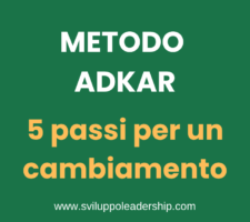Metodo ADKAR: i 5 passi cruciali per un vero cambiamento Metodo ADKAR: i 5 passi cruciali per un vero cambiamento